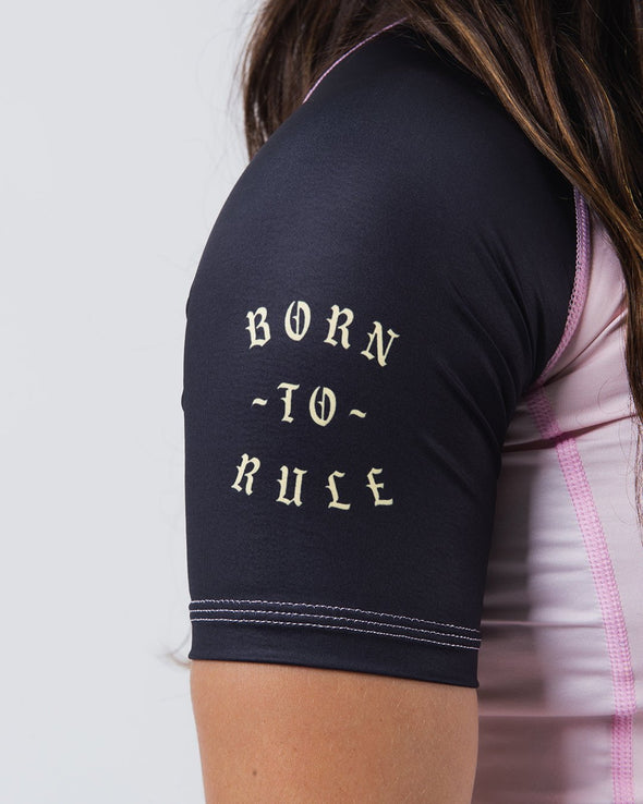 Born To Rule Women's S/S Rashguard